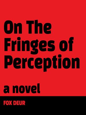 cover image of On the Fringes of Perception
